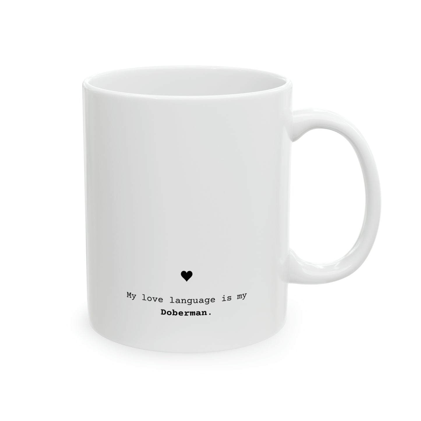 Doberman Pinscher | Ceramic Mug 11oz